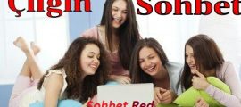 Çılgın Sohbet