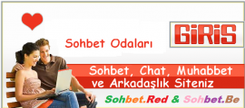 Sohbet Chat Muhabbet Odaları