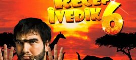 Recep İvedik 6 izle