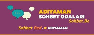 Adıyaman Bedava Sohbet