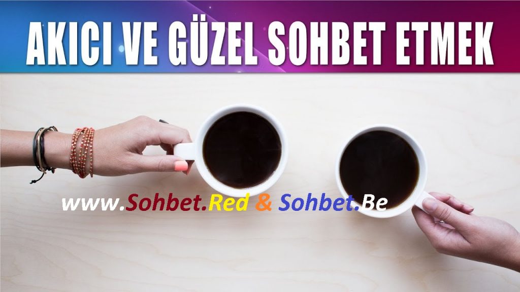 Güzel Sohbet
