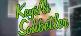 Keyifli Sohbet