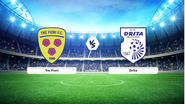 Tre Fiori vs Drita: Canlı Anlatım, Saat ve Kanal Çıkışı